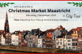 tic Maastricht Xmas Market Trip